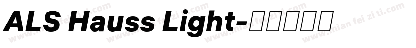 ALS Hauss Light字体转换